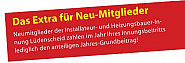 Das Extra f&uuml;r Neu-Mitglieder